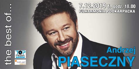 Andrzej Piaseczny The Best Of Koncert Rzesz W Zobacz Kto Zagra W