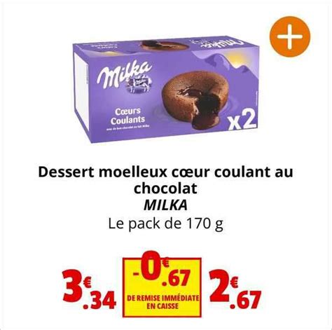 Promo Dessert Moelleux C Ur Coulant Au Chocolat Milka Chez Coccinelle