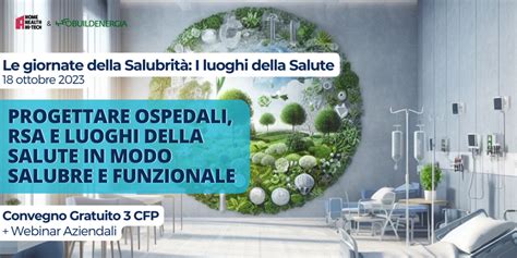 Questionario Di Valutazione Convegno Giornata Salubrit I Luoghi Della