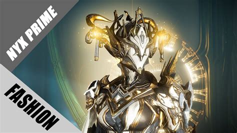 Warframe Fashion Frame Nyx Prime Justice Order YouTube