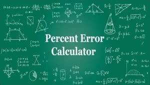 Percent Error Calculator In Scientific Exploration