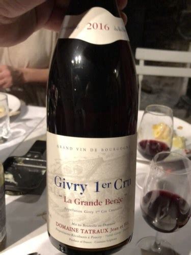 2016 Jean Tatraux Fils Givry 1er Cru La Grande Berge Vivino US