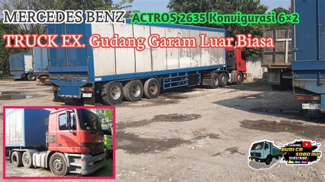 REVIEW TRUCK MERCEDES BENZ ACTROS 2635 ISTIMEWA TAHUN 2000 Trailer Ex