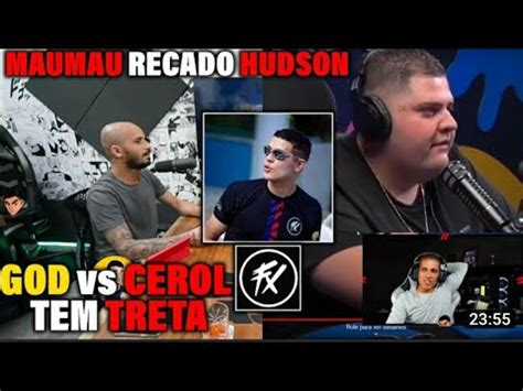 Hudson Amorim Reagindo Maumau Manda Recado Hudson God Vs Cerol Tem