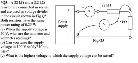 Solved Q A K And A K Resistor Are Connected In Series And