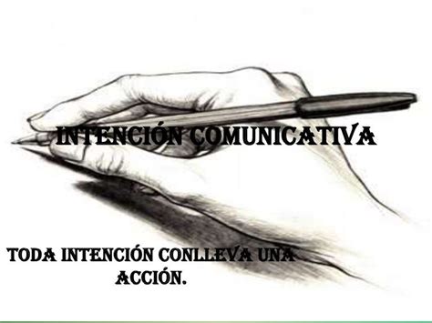 Intención Comunicativa