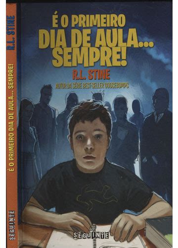 Sebo Do Messias Livro O Primeiro Dia De Aula Sempre