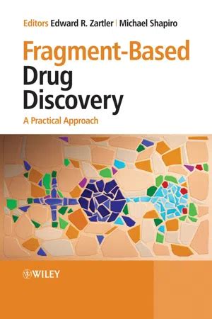 Pdf Fragment Based Drug Discovery De Edward R Zartler Libro