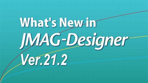 Jmag On Linkedin Introducing Jmag Designer Ver212