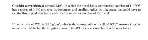 Solved Consider A Hypothetical Ceramic M O In Which The Chegg