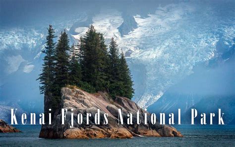 Kenai Fjords National Park | DinoAnimals.com