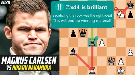 Magnus Carlsen Shows Why He S The World Champion With A Brilliant Middlegame Vs Hikaru Nakamura