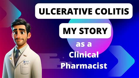 My Journey As A Clinical Pharmacist Battling Ulcerative Colitis Finding Hope Beyond Medication