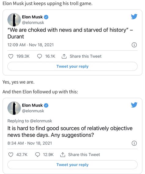 We Are Choked With News And Starved Of History Elon Musk