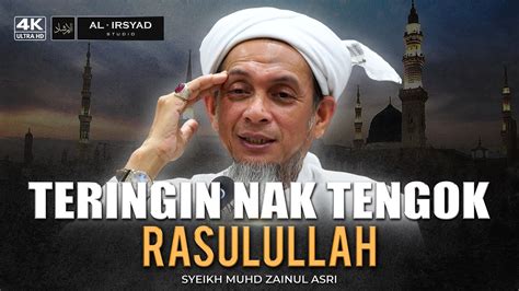 Bukti Rasulullah Sayang Dekat Kita Syeikh Muhd Zainul Asri Youtube