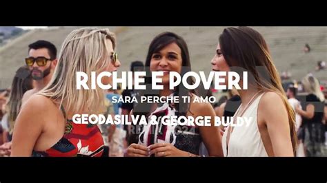 Sara Perche Ti Amo Ricchi E Poveri Geo Da Silva Canello