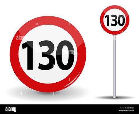 Round Red Road Sign Speed Limit 130 Kilometers Per Hour Illustration