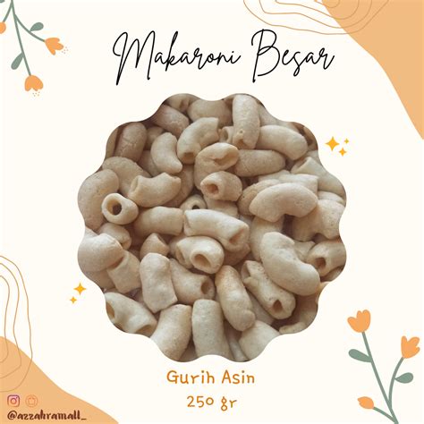 Jual Gr Makaroni Besar Asin Rujak Pedas Manis Shopee Indonesia