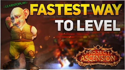 Project Ascension WoW Leveling Guide Fastest Way To Level 1 70 YouTube