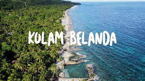 Pantai Airlouw Latuhalat Drone View Dari Kolam Belanda Sampai Pintu