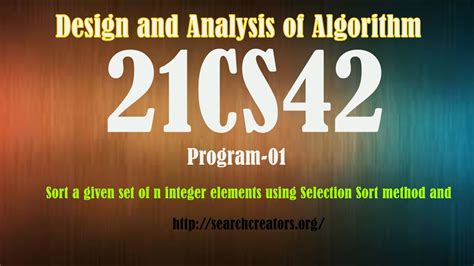 Daa 21cs42 Program 01 Sort A Given Using Selection Sort Method How To Install Eclipse