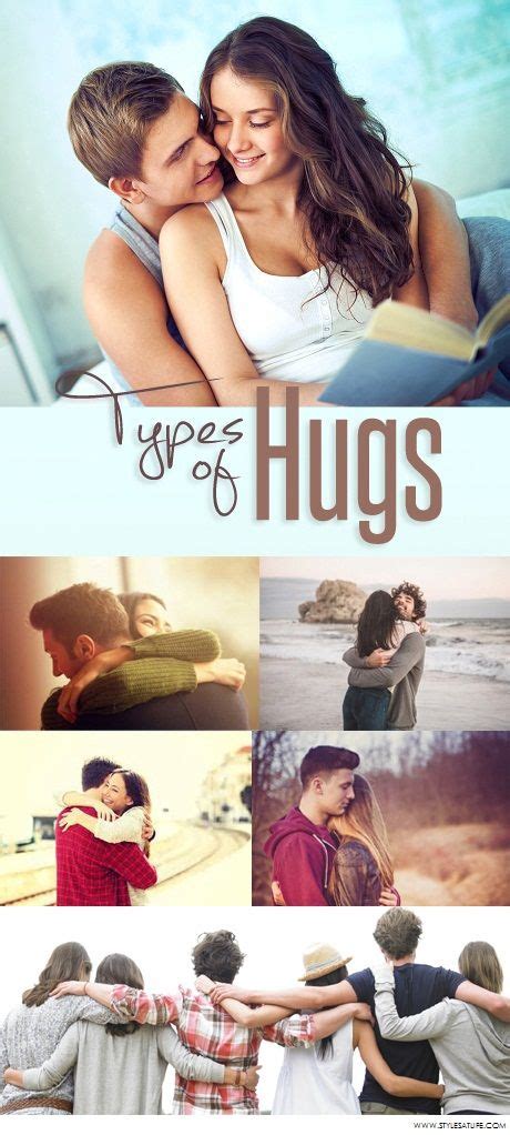 11 Types Of Hugs That Are Like To Give From Guys And Girls Artofit