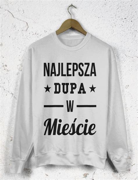 Bluza Oversize Na Dzie Kobiet Najlepsza Dupa W Mie Cie Dirtyshop Pl