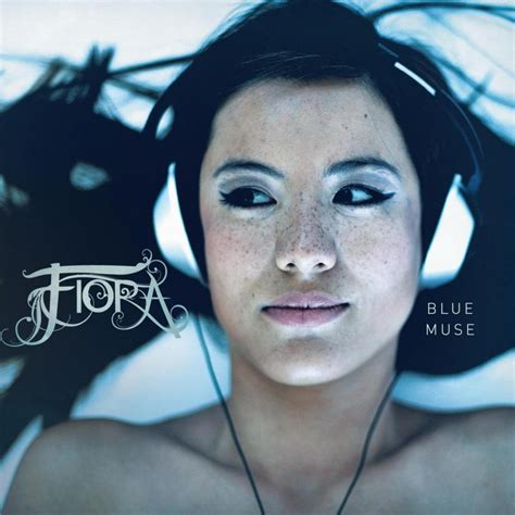 Fiora Blue Muse Lyrics And Tracklist Genius