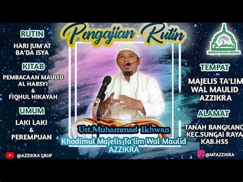 LIVE Pengajian Rutin Malam Sabtu Ust Muhammad Ikhwan YouTube