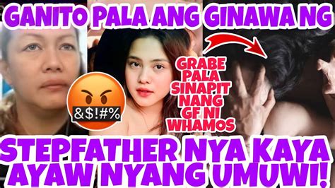 Gf Ni Whamos May Binulgar Patungkol Sa Stepfather Nya Youtube