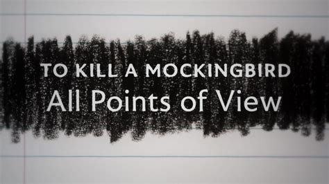 To Kill A Mockingbird All Points Of View 2022 Backdrops — The