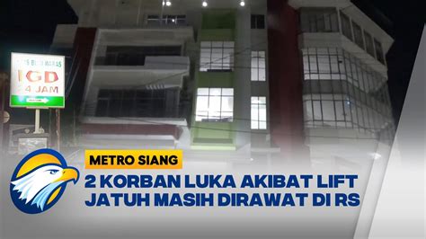 Lift Di Sekolah Swasta Lampung Jatuh Pekerja Bangunan Wafat Youtube