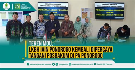 Teken Mou Lkbh Iain Ponorogo Kembali Dipercaya Tangani Posbakum Di Pa