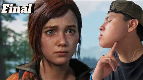 El Gran Final De The Last Of Us 😭 Youtube