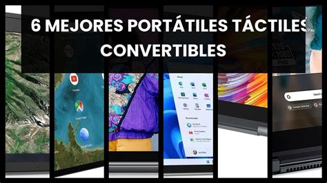 Portatiles tactiles convertibles 6 mejores portátiles táctiles