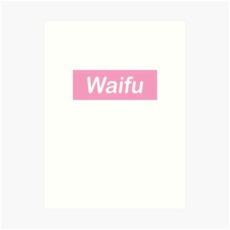 Waifu Pink Banner Hentai Fashion For Otakus And Ikikomori Art Print For Sale By Skaramouche