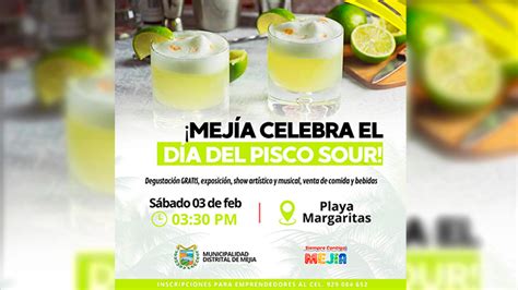 Mej A Celebra El D A Del Pisco Sour Campa As Municipalidad