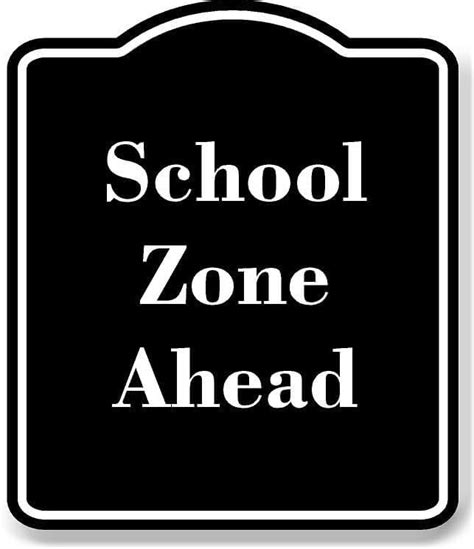 School Zone Ahead Black Aluminum Composite Sign 15x18