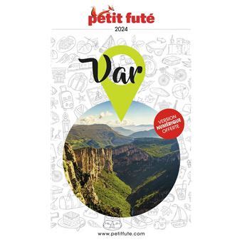 Guide Var 2024 Petit Futé Dernier livre de Dominique Auzias