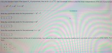 Solved If B Is The Standard Basis Of The Space P Of Chegg