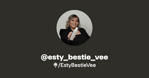 Esty Bestie Vee Instagram Linktree