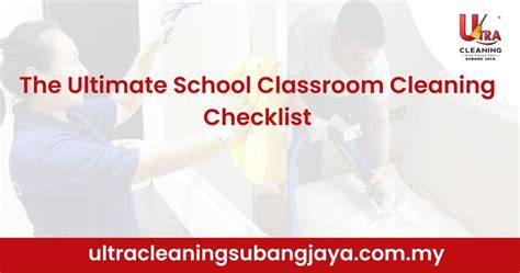 The Ultimate School Classroom Cleaning Checklist [2024]