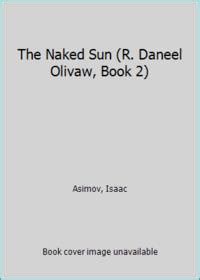 The Naked Sun By Asimov Isaac