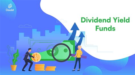 Dividend Yield Fund Navigating The 101 Investment Guide Daulat