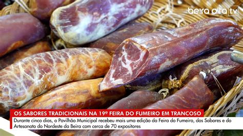 Os Sabores Tradicionais Da Feira Do Fumeiro Em Trancoso Youtube