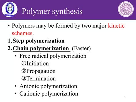 chapter  kinetics  chain  step growth polymerization