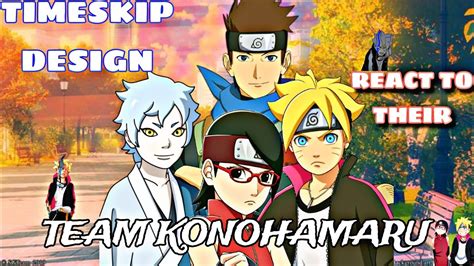 Team Konohamaru React To Their Timeskip Designs Animazing