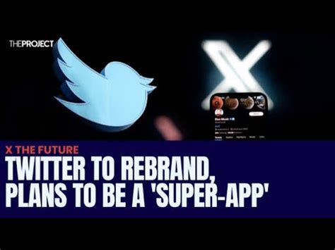 Twitter To Rebrand To X As Elon Musks Looks To Create A Super App YouTube