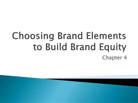 Ppt Choosing Brand Elements To Build Brand Equity Powerpoint