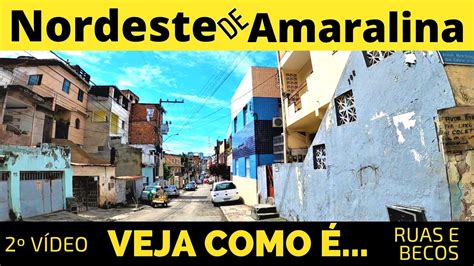 Explorando RUAS E BECOS Do NORDESTE De AMARALINA YouTube